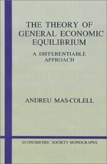 The theory of general economic equilibrium: A differentiable approach (no references)