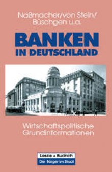 Banken in Deutschland: Wirtschaftspolitische Grundinformationen