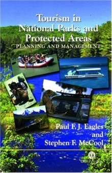 Tourism in National Parks and Protected Areas: Planning and Management