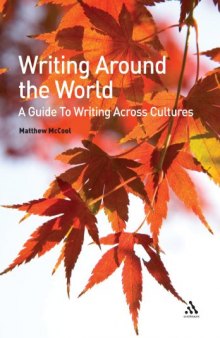 Writing Around the World: A Guide To Writing Across Cultures