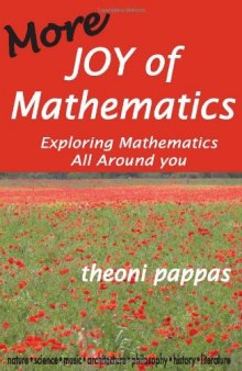 More Joy of Mathematics: Exploring Mathematical Insights and Concepts