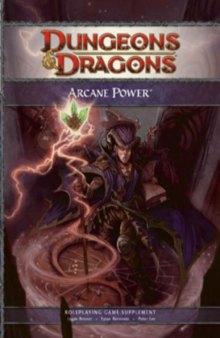 Arcane Power: A 4th Edition D&d Supplement (Dungeons & Dragons)
