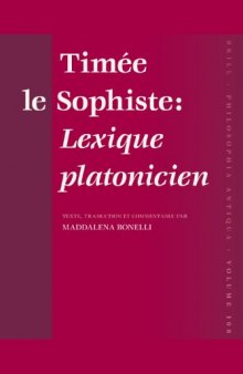Timée le Sophiste :  Lexique platonicien