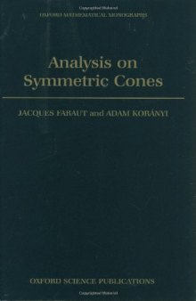 Analysis on Symmetric Cones 