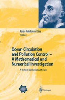 Ocean Circulation and Pollution Control — A Mathematical and Numerical Investigation: A Diderot Mathematical Forum