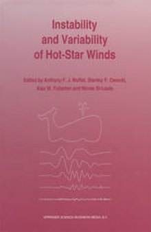 Instability and Variability of Hot-Star Winds: Proceedings of an International Workshop Held at Isle-aux-Coudres, Quebec Province, Canada 23–27 August, 1993