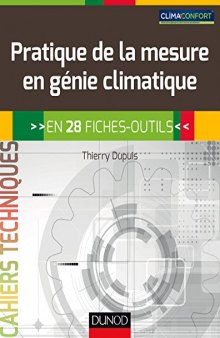 Pratique de la mesure en génie climatique - En 28 fiches-outils