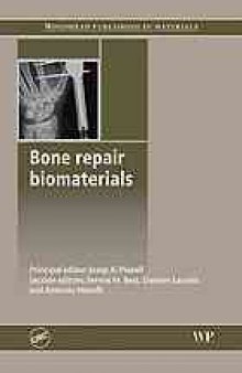 Bone repair biomaterials