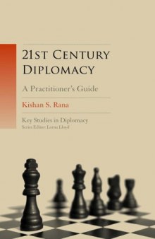 21st Century Diplomacy : a Practitioner's Guide