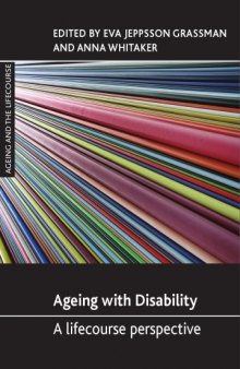 Ageing with Disability: A Lifecourse Perspective