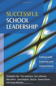Successful School Leadership: Linking with Learning  