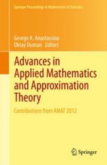 Advances in Applied Mathematics and Approximation Theory: Contributions from AMAT 2012