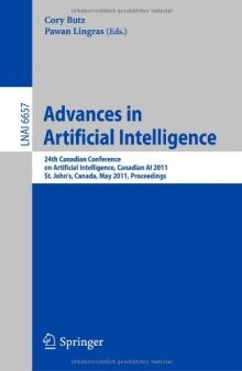 Advances in Artificial Intelligence: 24th Canadian Conference on Artificial Intelligence, Canadian AI 2011, St. John’s, Canada, May 25-27, 2011. Proceedings
