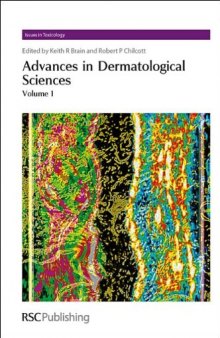 Advances in Dermatological Sciences: Complete Set