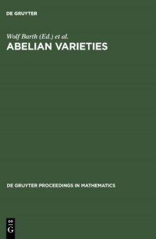 Abelian Varieties: Proceedings of the International Conference Held in Egloffstein, Germany, October 3-8, 1993