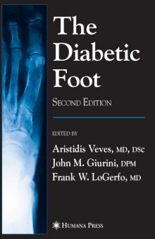 The Diabetic Foot, Second Edition (Contemporary Diabetes)
