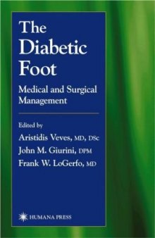 The Diabetic Foot: Medical and Surgical Management