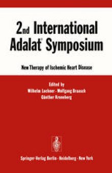 2nd International Adalat® Symposium: New Therapy of Ischemic Heart Disease