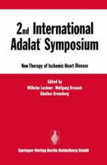 2nd International Adalat® Symposium: New Therapy of Ischemic Heart Disease