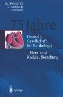 75 Jahre: Deutsche Gesellschaft für Kardiologie — Herz- und Kreislaufforschung