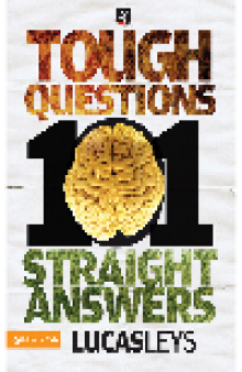 101 Tough Questions, 101 Straight Answers