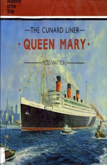 The Cunard Liner ''Queen Mary''