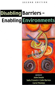 Disabling barriers--enabling environments