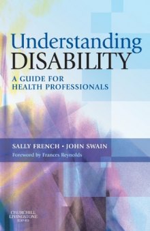 Understanding Disability. A Guide for Health Professionals