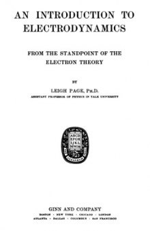 An introduction to electrodynamics from the standpoint of the electron theory
