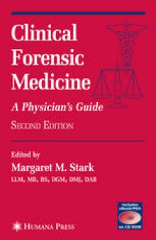 Clinical Forensic Medicine: A Physician’s Guide