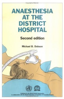 Anaesthesia at the District Hospital (2nd Edition)