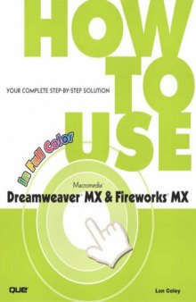 How To Use Macromedia Dreamweaver MX and Fireworks MX