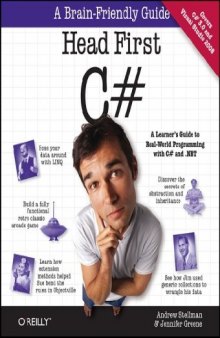 Head First C#, 2E: A Learner's Guide to Real-World Programming with Visual C# and .NET 