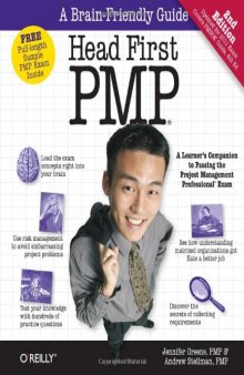 Head First PMP Second Edition: A Learner's Companion to Passing the Project Management Professional Exam