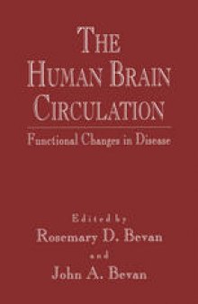 The Human Brain Circulation: Functional Changes in Disease