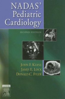Nadas' Pediatric Cardiology, 2nd Edition  