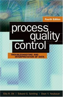Process quality control : troubleshooting and interpretation of data