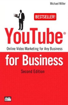 YouTube for Business: Online Video Marketing for Any Business 