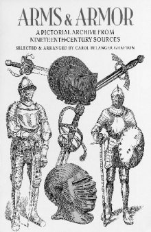 Arms & Armour. Pictoral Archive from XIX Sources
