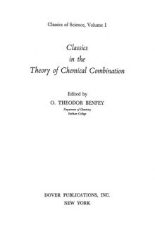 Classics in the Theory of Chemical Combination