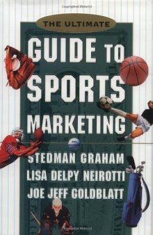 The Ultimate Guide to Sports Marketing Second Edition