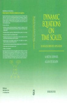 Dynamic Equations on Time Scales: An Introduction with Applications