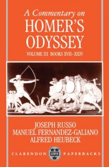 A Commentary on Homer’s Odyssey: Volume III: Books XVII-XXIV