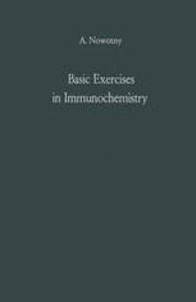 Basic Exercises in Immunochemistry: A Laboratory Manual