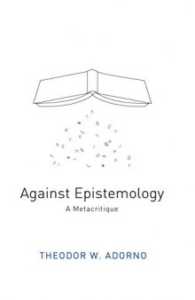 Against epistemology : a metacritque