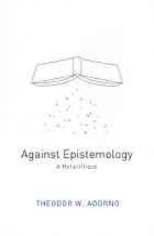 Against epistemology : a metacritque