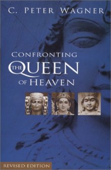 Confronting the queen of heaven