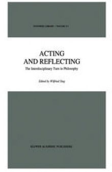 Acting and Reflecting: The Interdisciplinary Turn in Philosophy