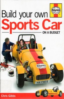 Build Your Own Sports Car  On a Budget