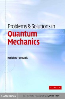 Problems and Solutions in Quantum Mechanics